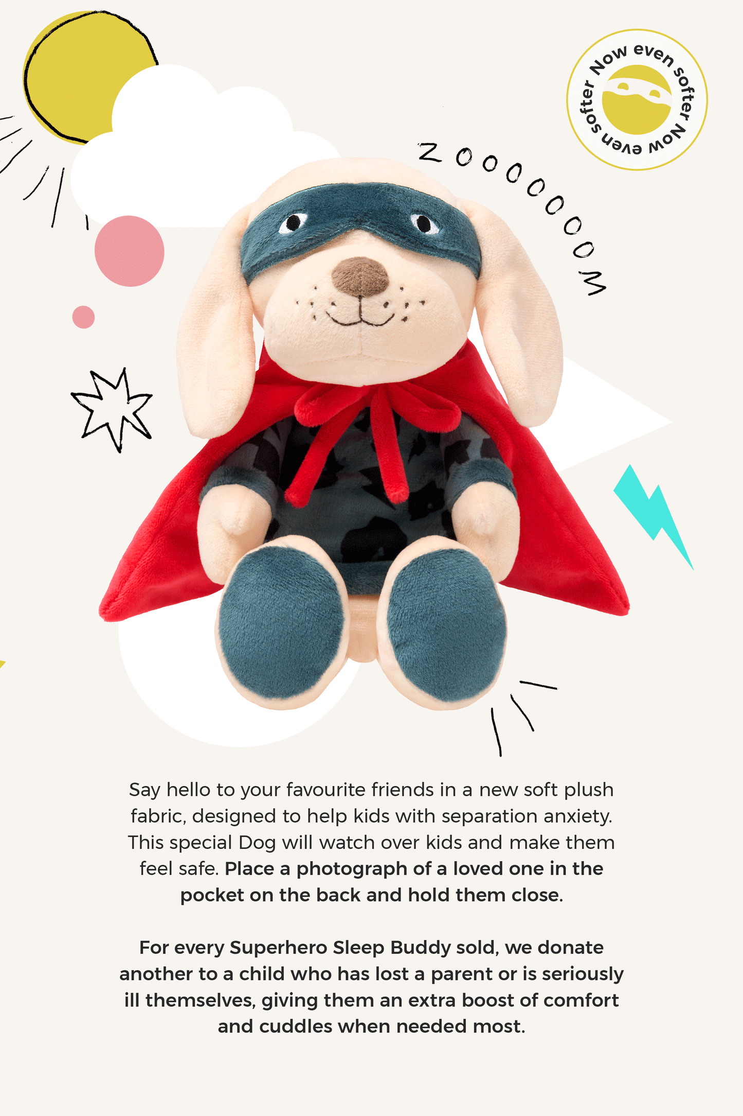 Charity Superhero Sleep Buddy Ziggy the Dog