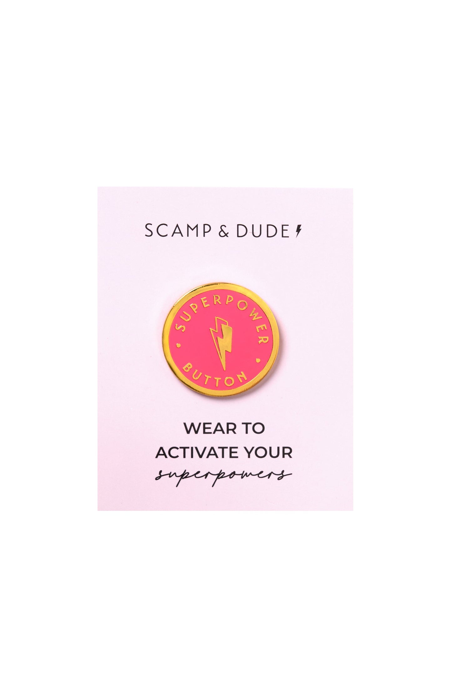 Pink Superpower Pin Badge