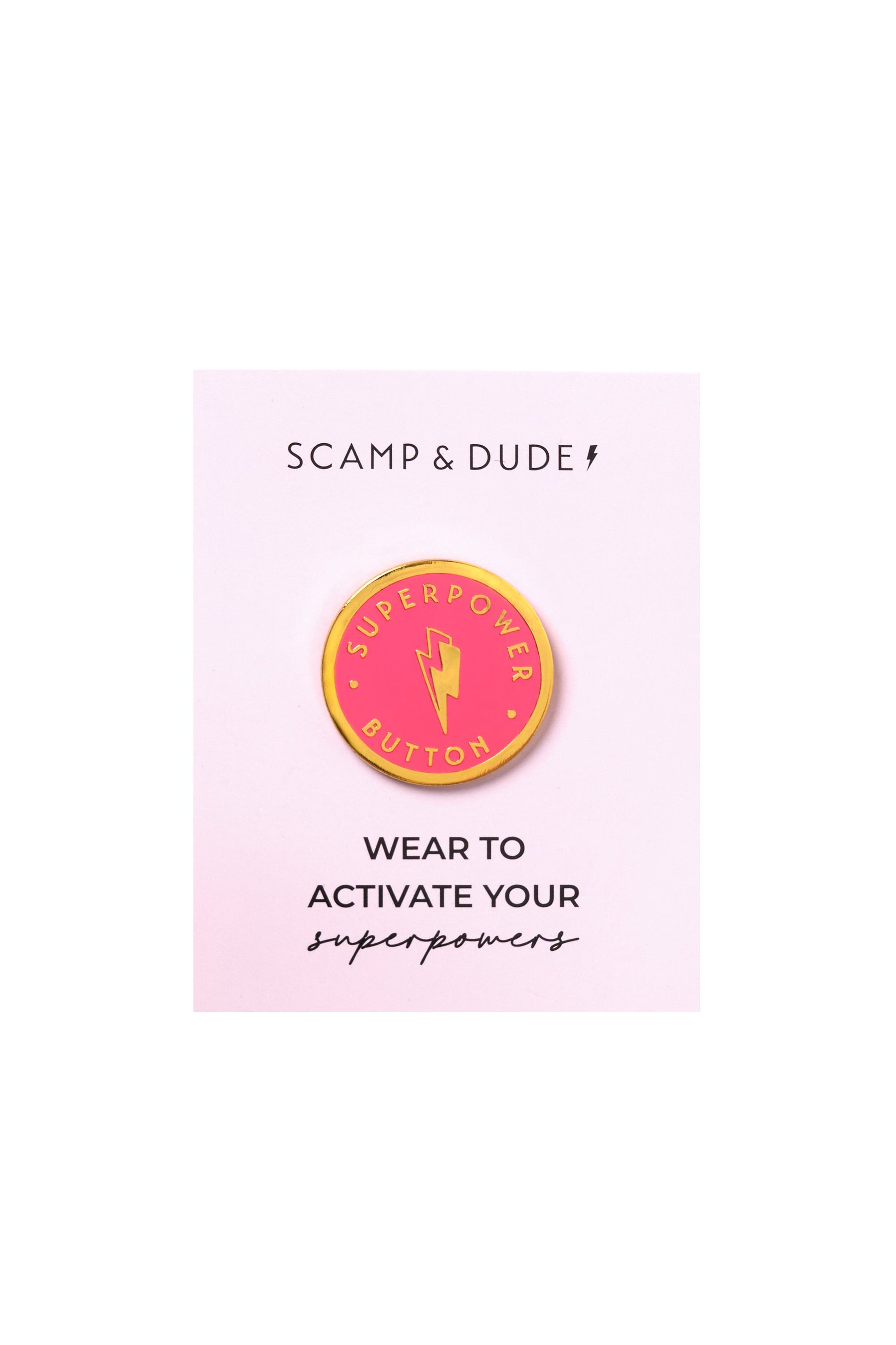 Pink Superpower Pin Badge